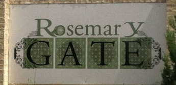 Rosemary Gate