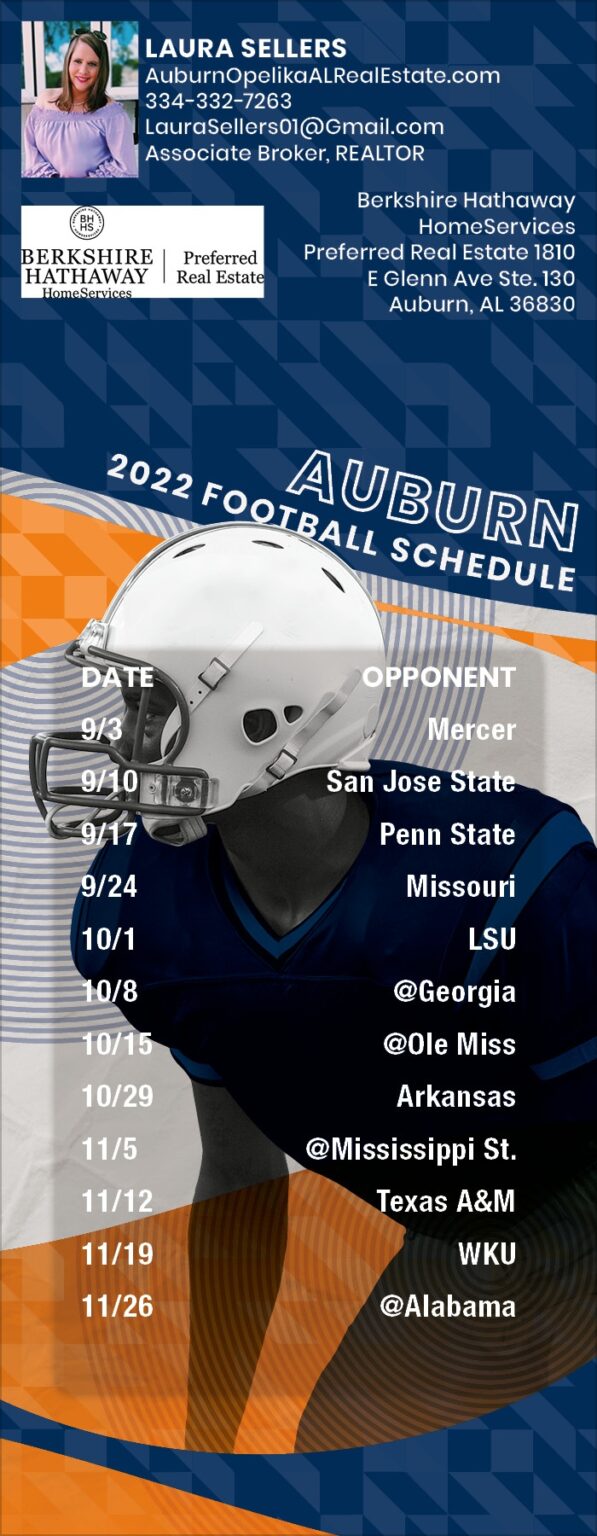 Auburn University Football Schedule 2022 REALTOR Laura Sellers Auburn University Football Schedule 2022 REALTOR Laura Sellers