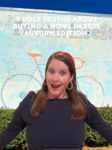5 ugly truths about buying a home in Auburn AL in 2025
