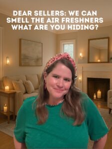 overpowering air fresheners when selling a home