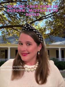 Selling your Auburn home mistakes to avoid in 2026