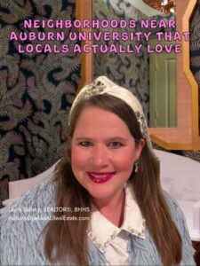 Neighborhoods near Auburn University with popular local appeal