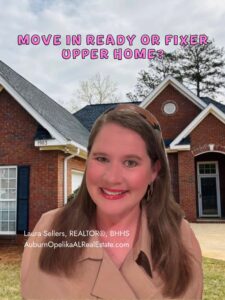 move in ready vs fixer upper homes auburn alabama comparison