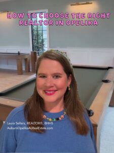 Choosing the right Realtor in Opelika Alabama