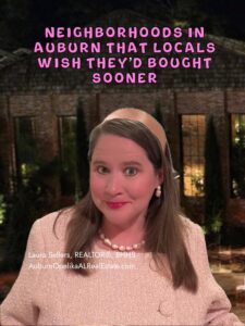 Auburn Alabama neighborhoods with new homes and growth potential