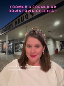 Move to Auburn and compare Toomer’s Corner with Downtown Opelika